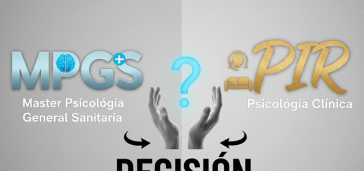 Máster en Psicología General Sanitaria o PIR: cuál es mejor para ti